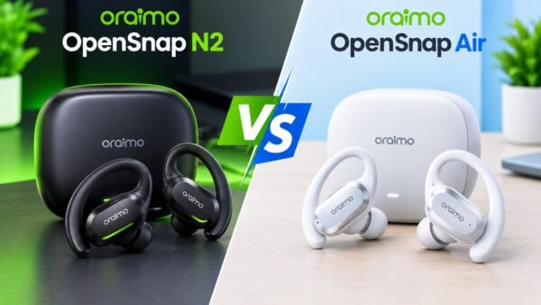 Oraimo OpenSnap N2 vs OpenSnap Air