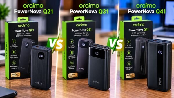Oraimo PowerNova Q21 vs Q31 vs Q41 in Nigeria